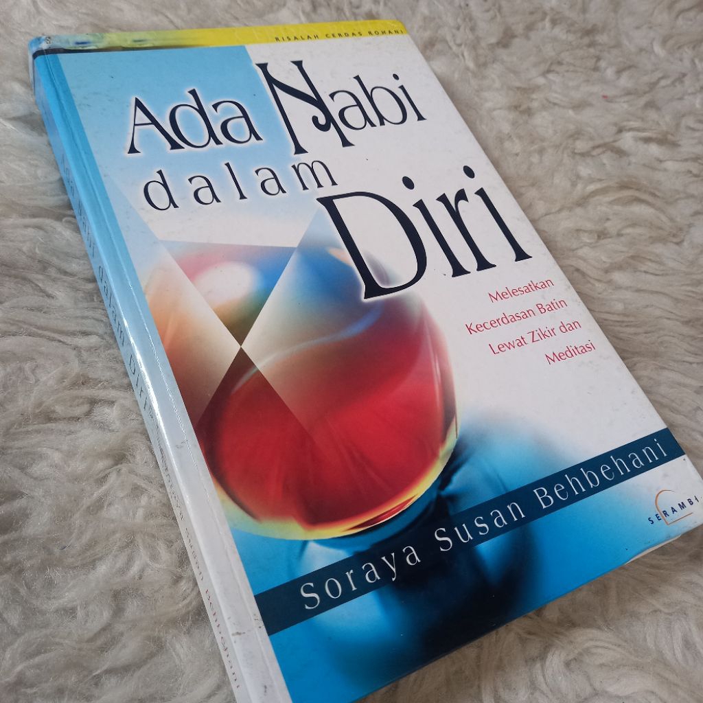 ORI ada nabi dalam diri soraya susan behbehani melesatkan kecerdasan batin lewat zikir dan meditasi