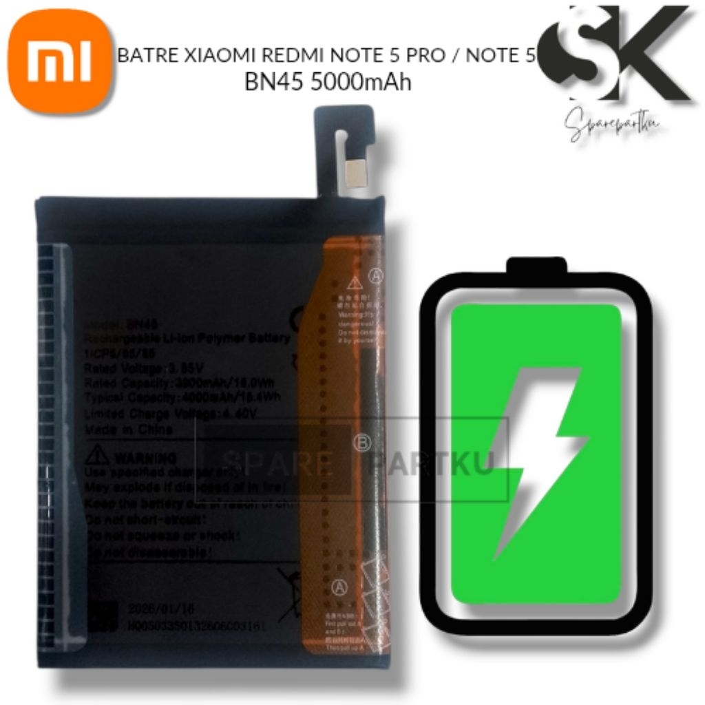 BATRE BATERAI BATTERY BN45 XIAOMI REDMI NOTE 5 PRO / NOTE 5 CAPACITY 5000MAH NEW BATRE XIAOMI REDMI 