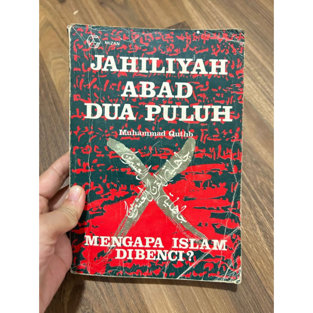 Buku JAHILIYAH ABAD DUA PULUH - Muhammad Quthb