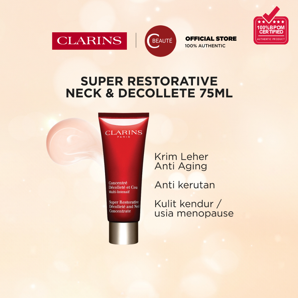 CLARINS Super Restorative Neck & Decollate 75ML - krim leher anti aging / anti kerutan / kulit kendu