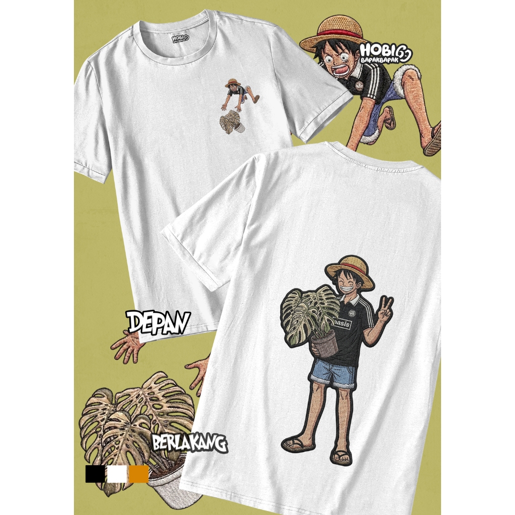 T-Shirt Kaos Plants/Tanaman AROID "Luffy One piece Monstera devil Monster"  Design Premium