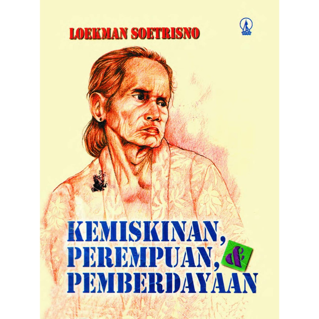 KEMISKINAN PEREMPUAN DAN PEMBERDAYAAN LOEKMAN SUTRISNO