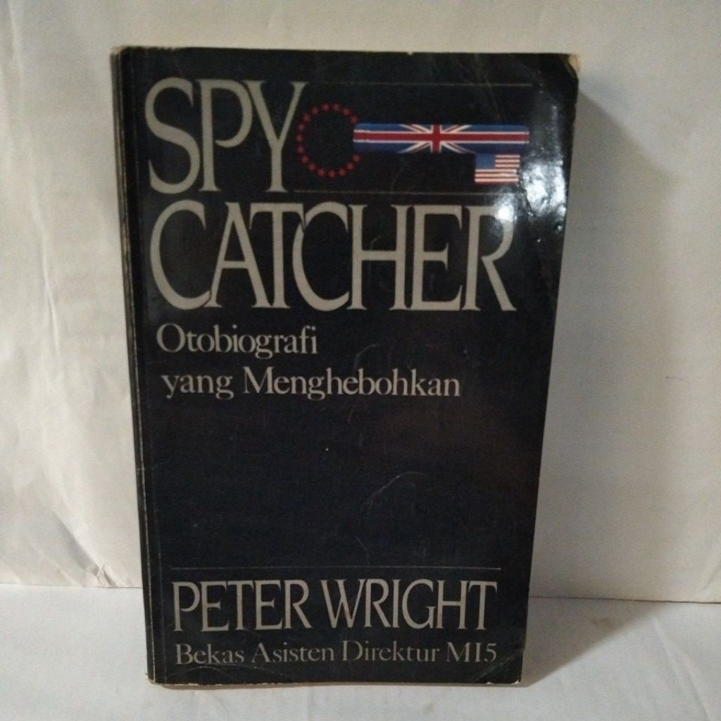 Buku SPY CATCHER - Otobiografi yang Menghebohkan