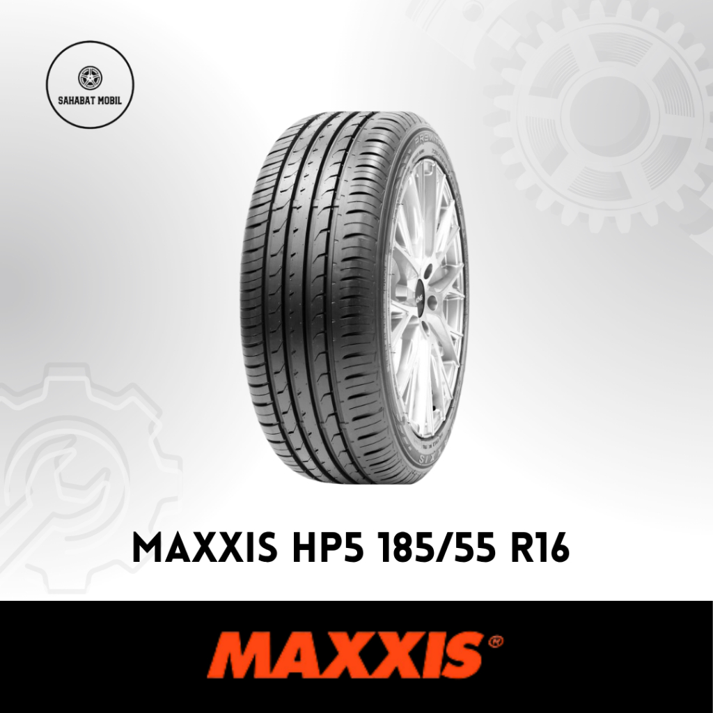 Ban Mobil MAXXIS HP5 185/55 R16 83V
