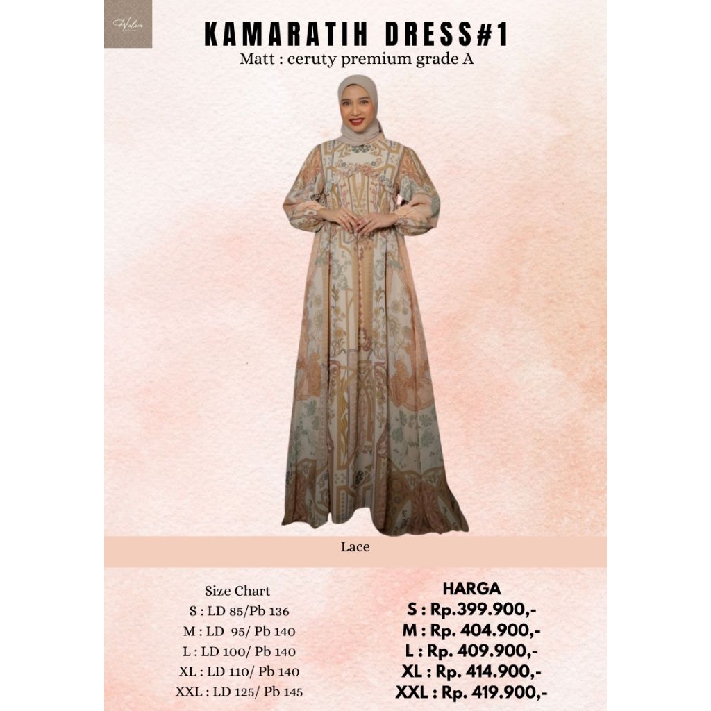 KAMARATIH DRESS STYLE  1 BY HALWA/ DRESS MEWAH/DRESS KONDANGAN/