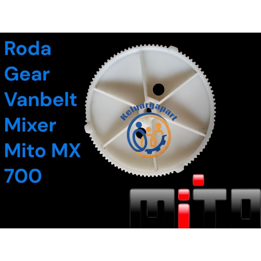 Roda Gear Vanbelt Mixer Mito MX 700