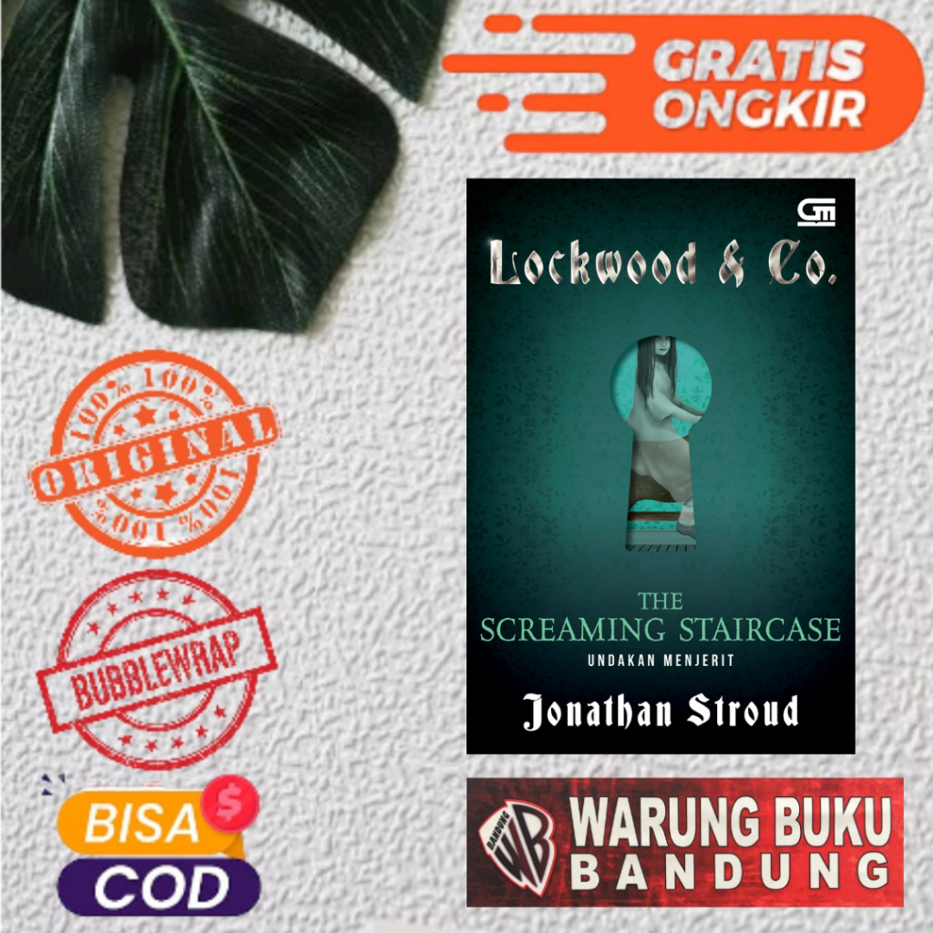 Buku Lockwood & Co : Undakan Menjerit (The Screaming Staircase) - Jonathan Stroud