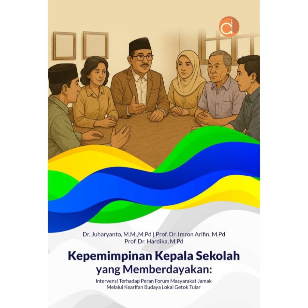 Kepemimpinan Kepala Sekolah yang Memberdayakan: Intervensi Terhadap Peran Forum Masyarakat Jamak Mel
