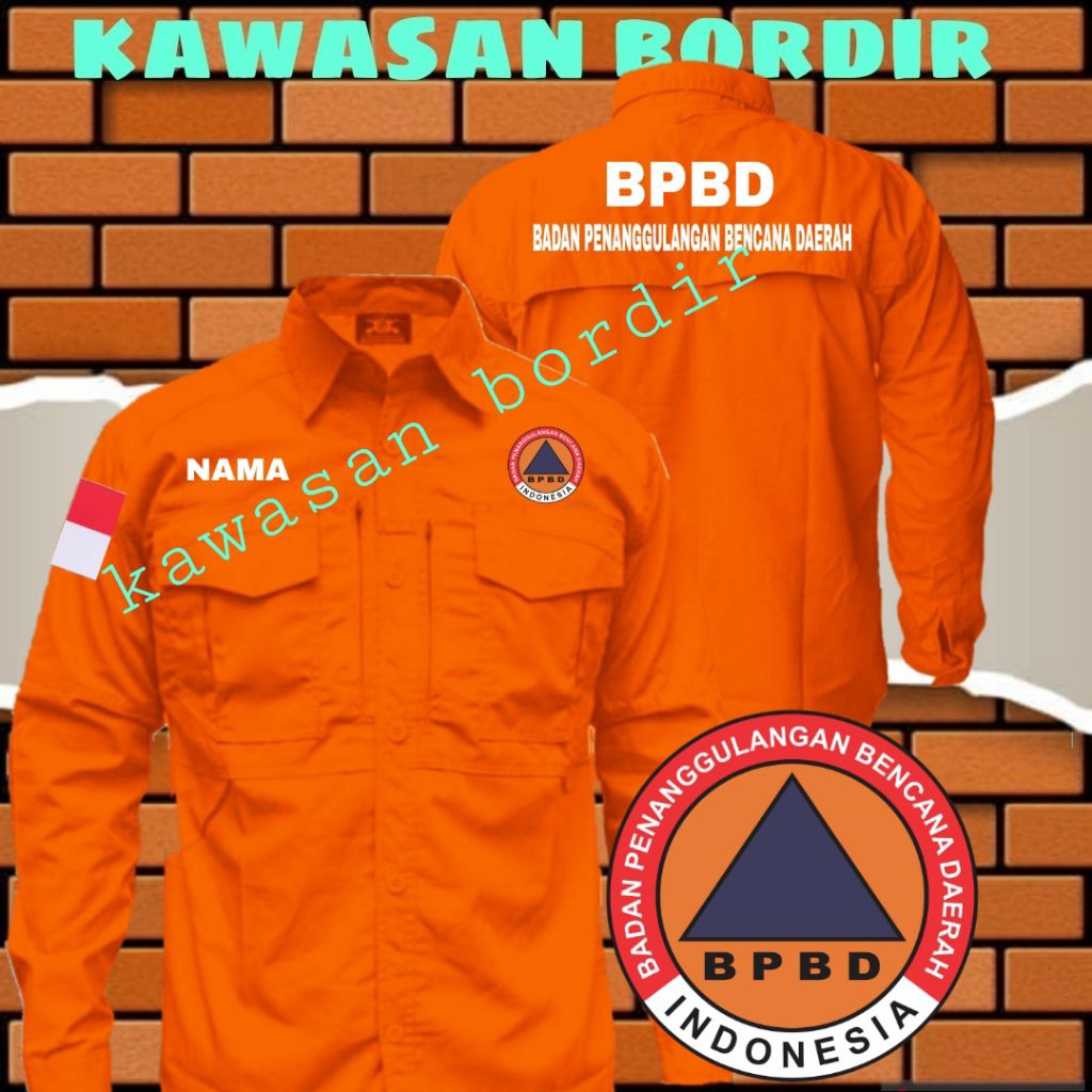 Premium kemeja BPBD seragam BPBD pdh BPBD baju BPBD full bordir..