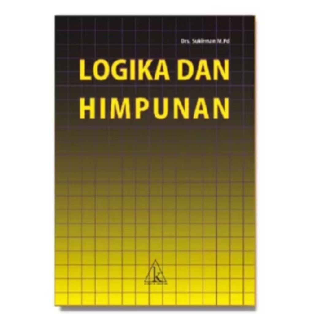 BUKU LOGIKA DAN HIMPUNAN