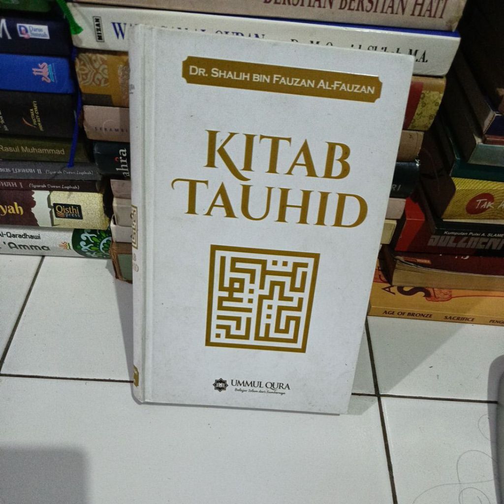 KITAB TAUHID - DR.SHALIH BIN FAUZAN AL-FAUZAN