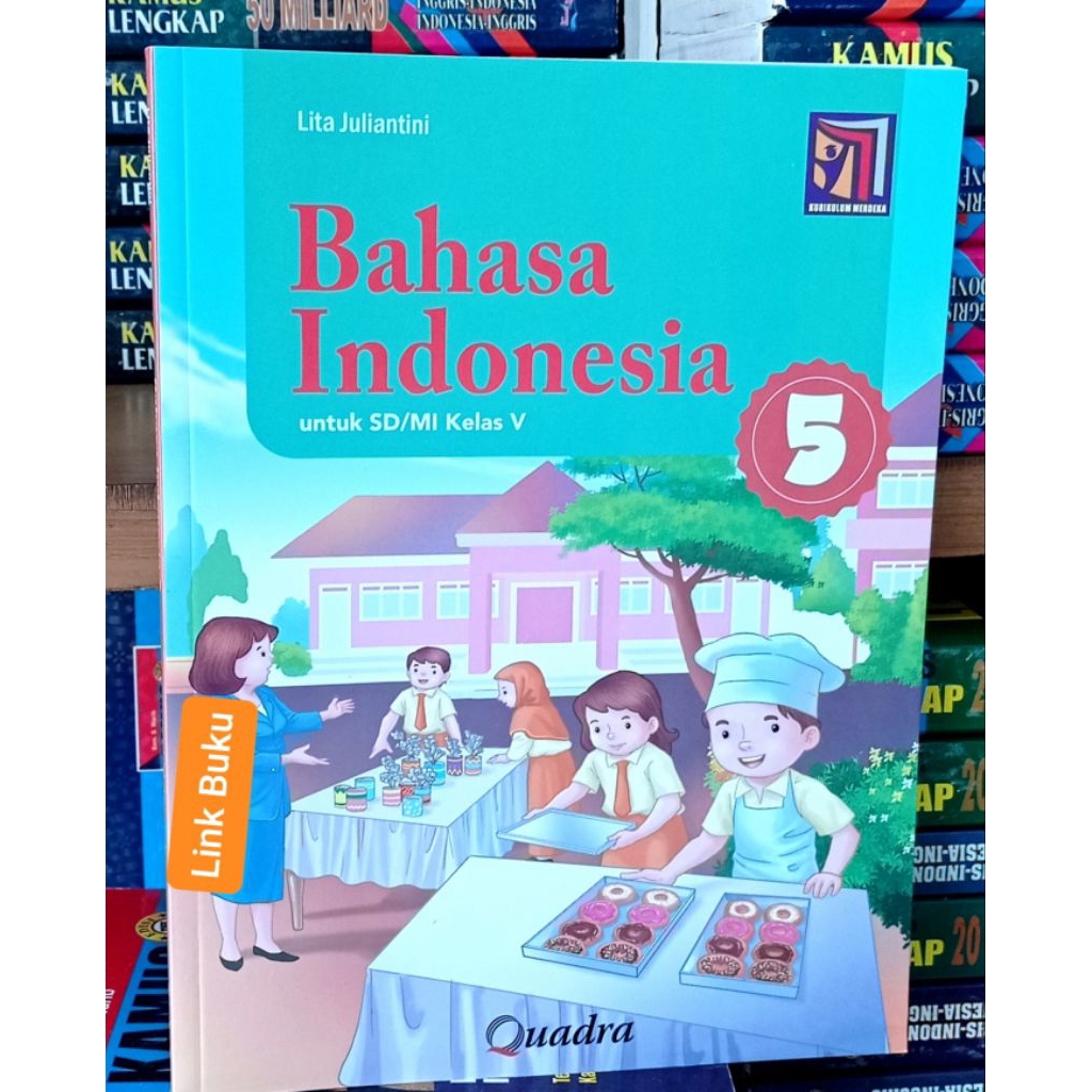 Buku Bahasa Indonesia Kelas 5 SD Kurikulum Merdeka Quadra