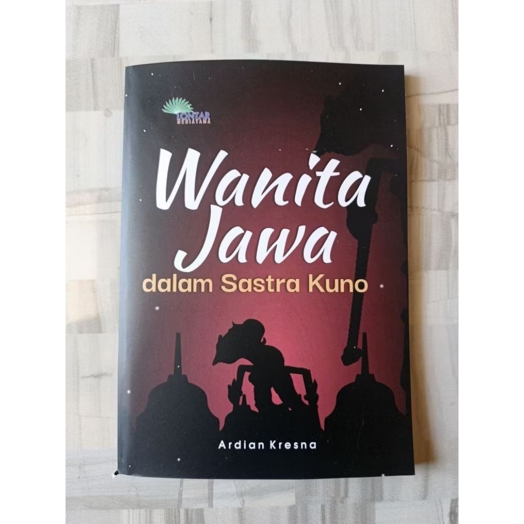 Buku Wanita Jawa Dalam Sastra Kuno - Lontar Mediatama