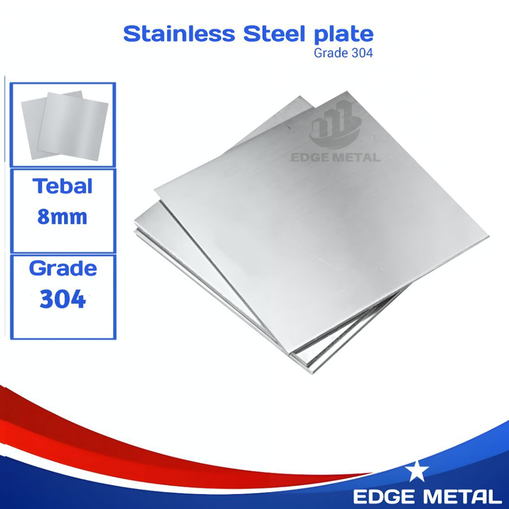 PLAT STAINLESS 304 | TEBAL 8MM | COSTUM UKURAN | HARGA UNTUK PER 1CM²