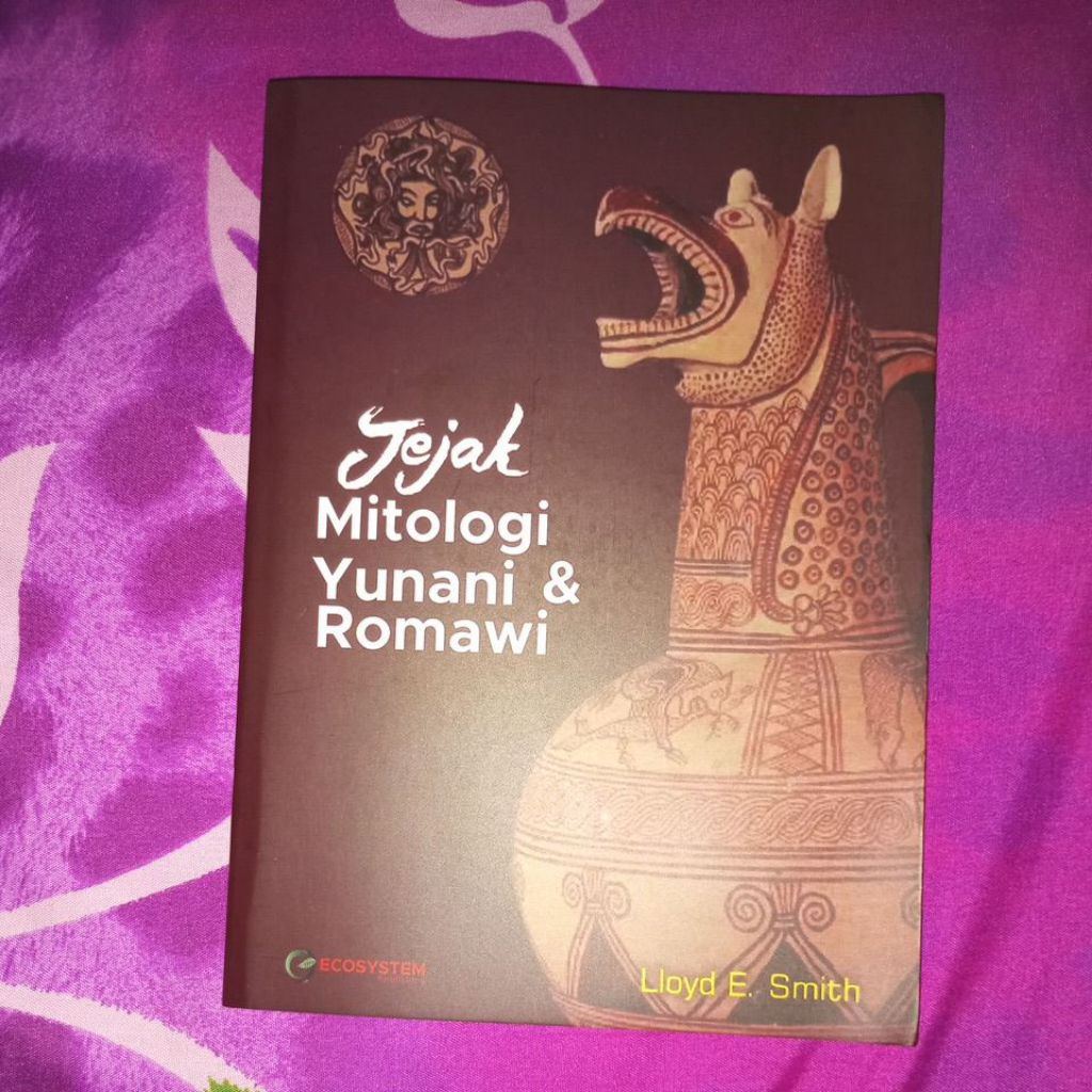 BUKU ORIGINAL MITOLOGI YUNANI & ROMAWI