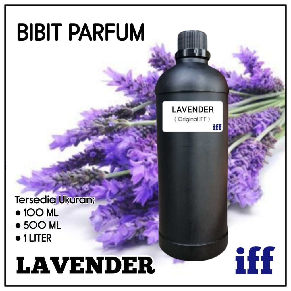 BIBIT PARFUM LAVENDER 1LITER ( ORIGINAL IFF ) BIANG PARFUM LAVENDER 1LITER ( FRAGRANCE OIL LAVENDER 