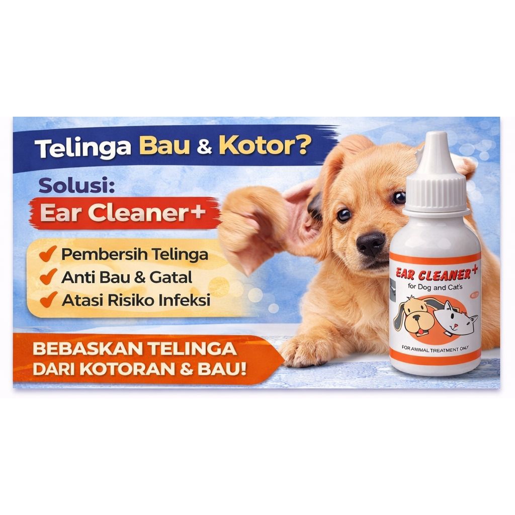 Ear Cleaner+ Anjing Kucing Pembersih Telinga / Obat Telinga Bau Gatal / Anti Jamur & Kotoran Telinga
