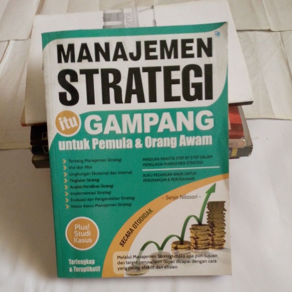 BUKU MEMANAJEMEN STRATEGI ITU GAMPANG UNTUK PEMULA DAN ORANG AWAM