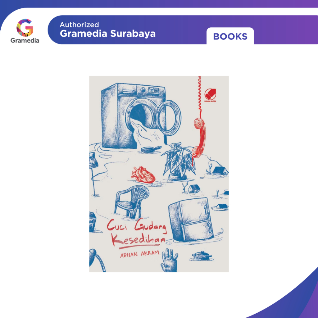 Gramedia Surabaya - CUCI GUDANG KESEDIHAN