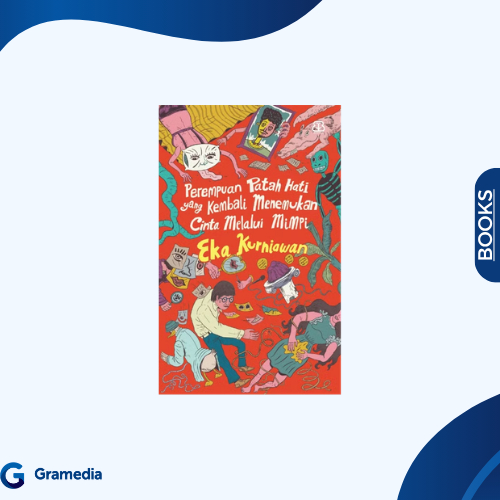 Gramedia Medan - Perempuan Patah Hati yang Kembali Menemukan Cinta Melalui Mimpi