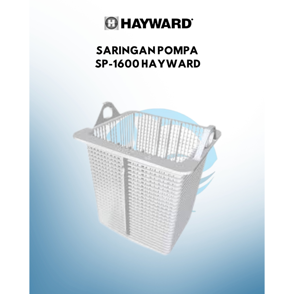 Saringan Pompa Hayward | Basket Strainer SP 1600M Hayward