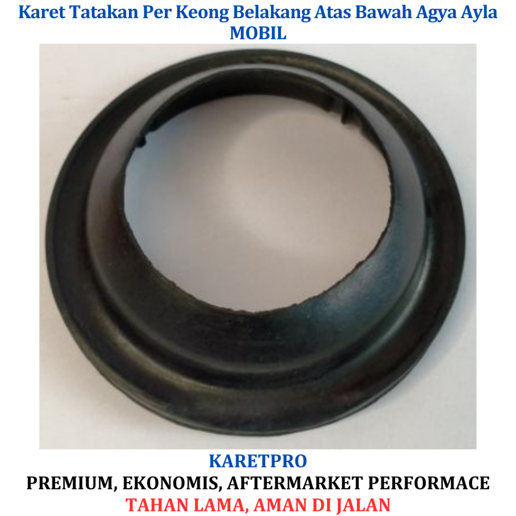 Karet Tatakan Per Keong Belakang Atas Bawah Agya Ayla MOBIL