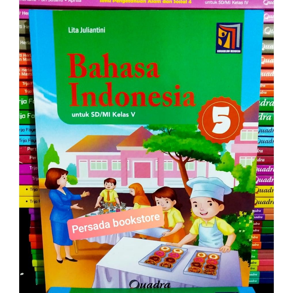 Buku Bahasa Indonesia Kelas 5 SD Kurikulum Merdeka Quadra