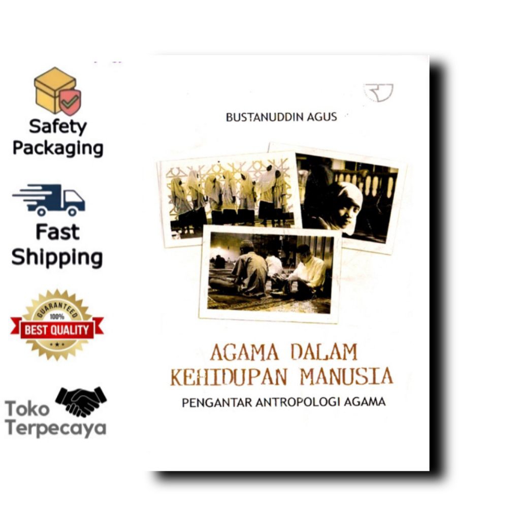 AGAMA DALAM KEHIDUPAN MANUSIA Pengantar Antropologi Agama