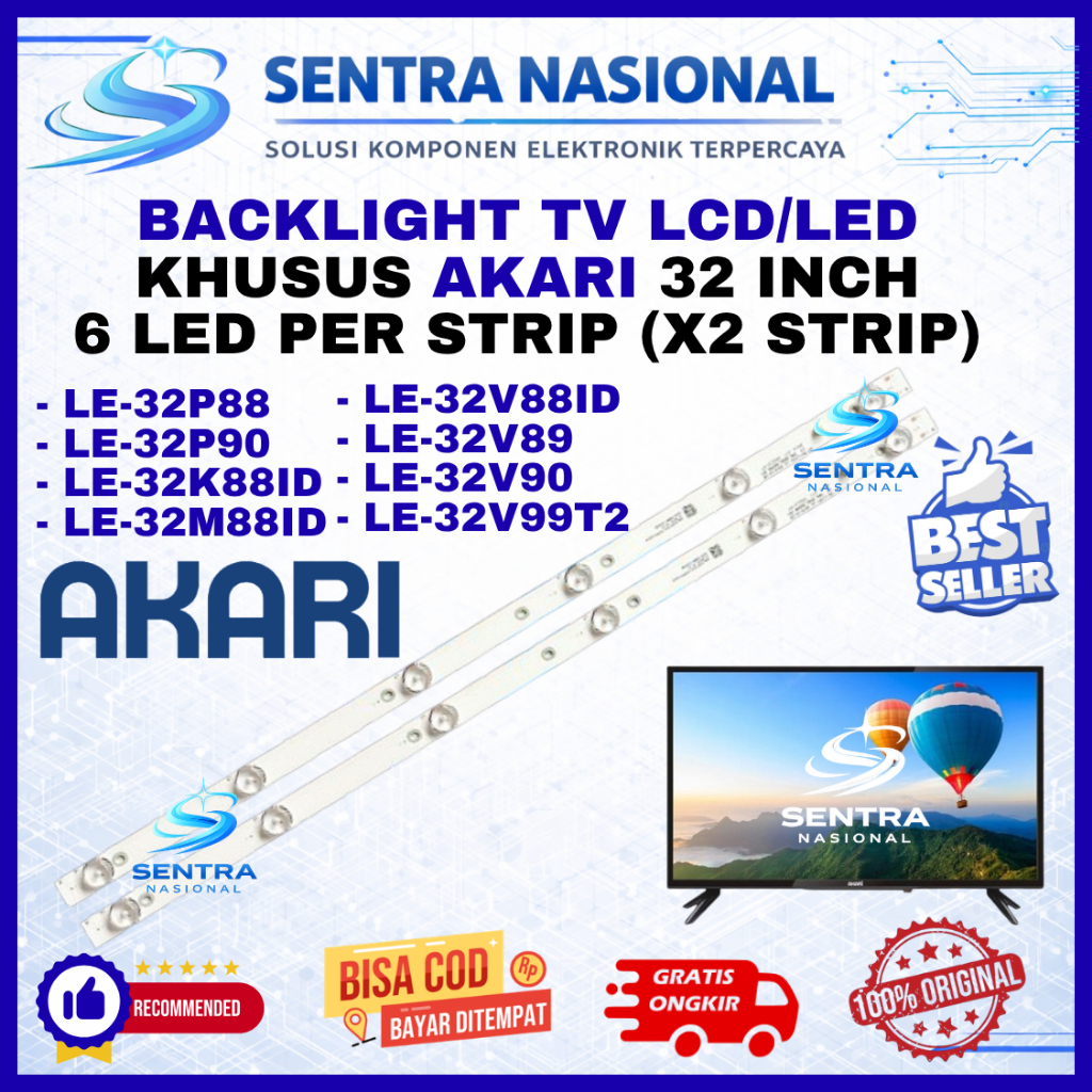 BACKLIGHT TV LED AKARI 32 INCH LE32P88 LE32P90 LE32K88ID LE32M88ID LE32V88ID LE32V89 LE32V90 LE32V99