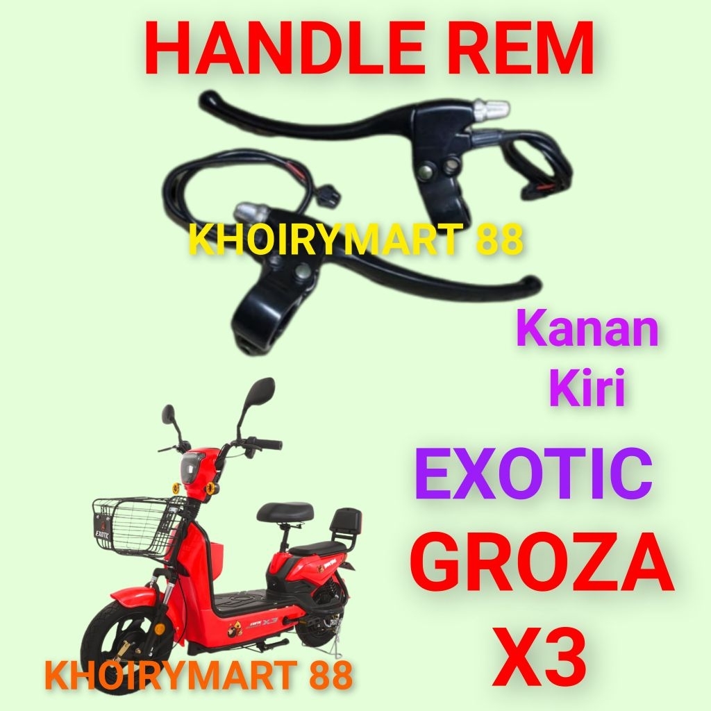 handle rem exotic groza x3 handle rem sepeda listrik exotic groza x3