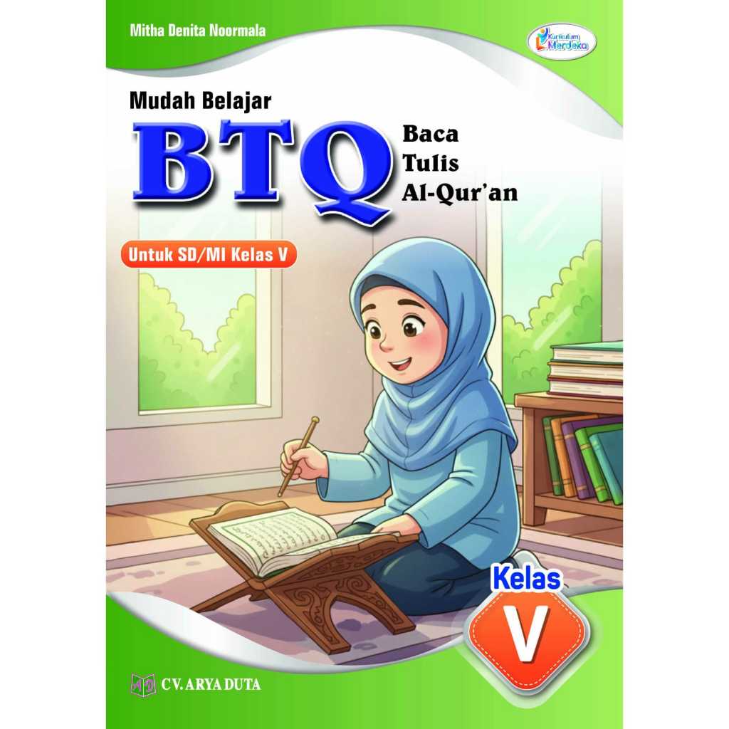 Mudah Belajar Baca Tulis Al-Qur'an BTQ Kelas 5