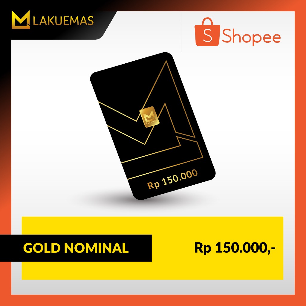 LAKUEMAS – VOUCHER EMAS FISIK Nominal 150 Ribu