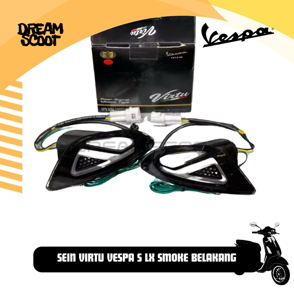 Sein Virtu Smoke BELAKANG Vespa S Vespa LX Vespa LXV Lampu Sein Vespa Lampu Vespa Variasi Lampu Vesp