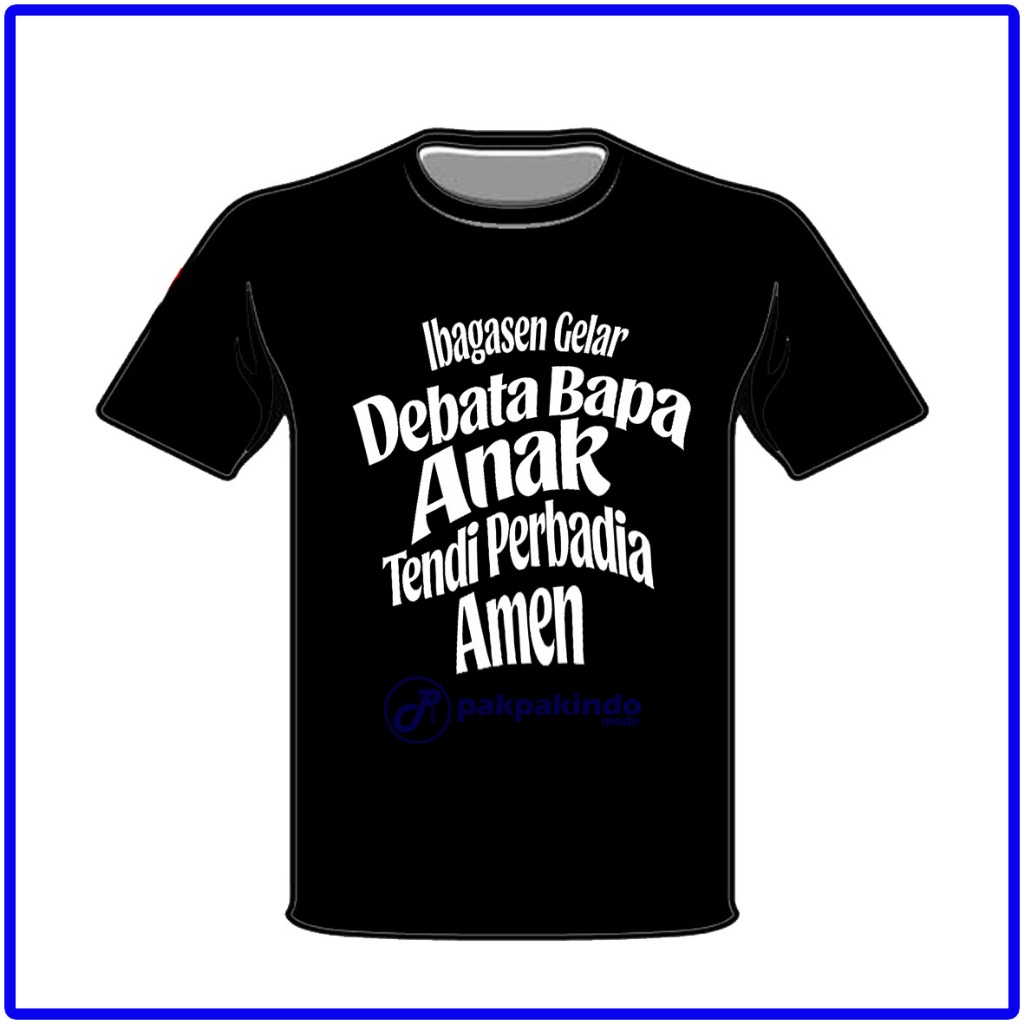 BAJU KAOS ROHANI PAKPAK IBAGASEN GELAR DEBATA BAPA ANAK TENDI PERBADIA LENGAN PENDEK PRIA WANITA
