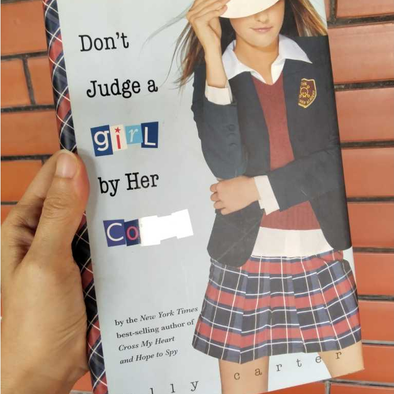 Ally Carter Don't Judge A Girl by Her Cover (HC) Buku Novel Young Adult Fiction Bahasa Inggris Prelo