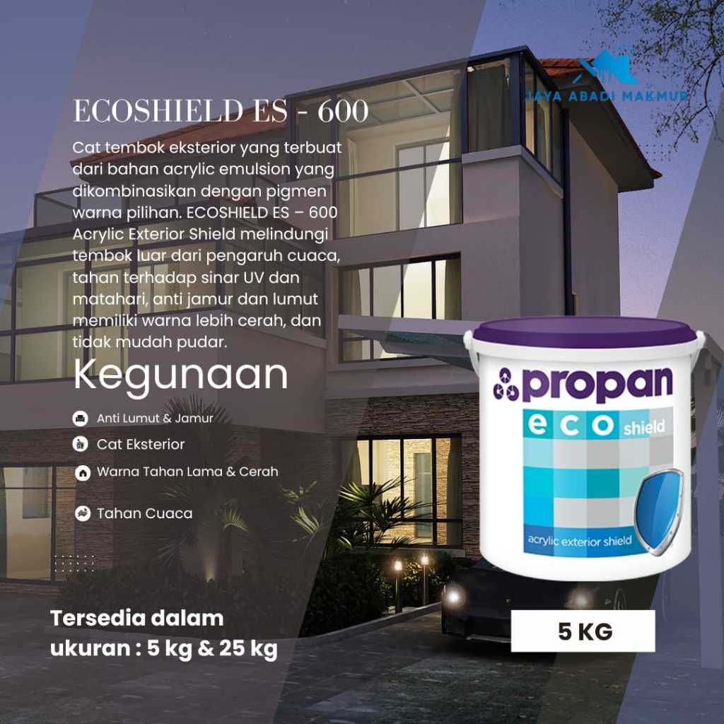 Cat Tembok Eksterior Propan Eco Shield ES-600 5kg - Cat Luar Rumah Anti Pudar Tahan Cuaca 5 Tahun - 