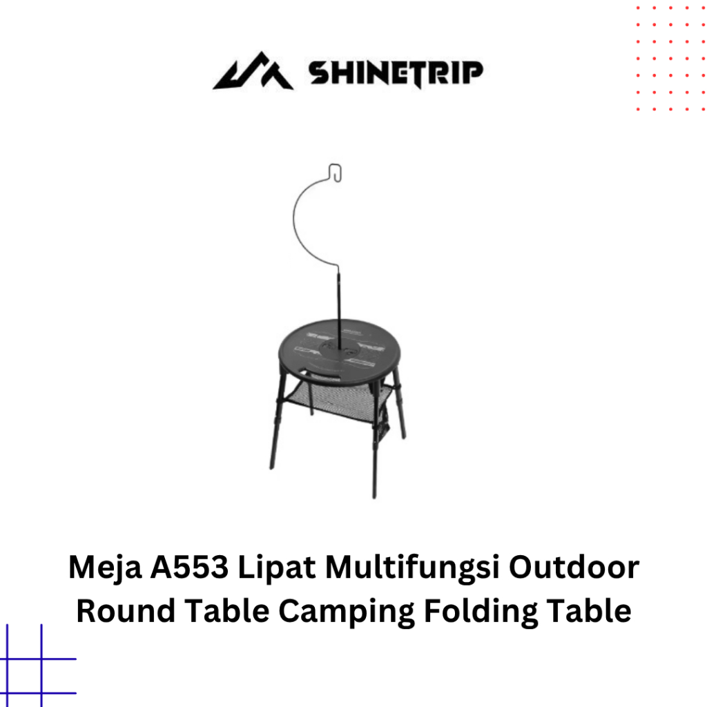 Shinetrip A553 Meja Lipat Multifungsi Outdoor Round Table Camping Folding Table