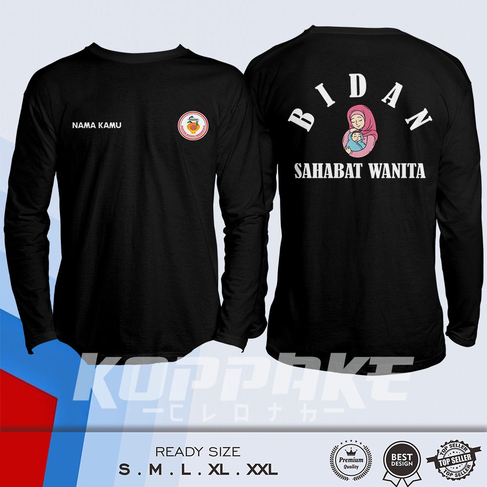 Kaos Bidan Sahabat Wanita IBI Logo Gratis Nama Kamu (tanpa sablon bendera) Lengan Panjang Baju Distr