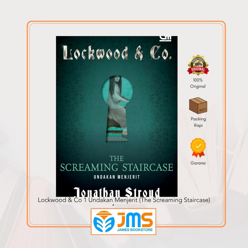 Buku Lockwood & Co#1: Undakan Menjerit (The Screaming Staircase)