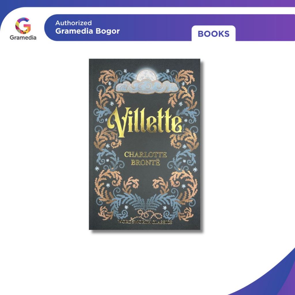 Gramedia Bogor - Villette (Wordsworth Classics)