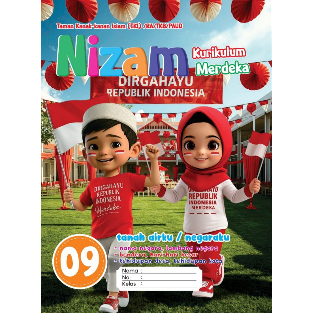 Majalah TK Nizam edisi 09 Tanah airku/negaraku Kel. B
