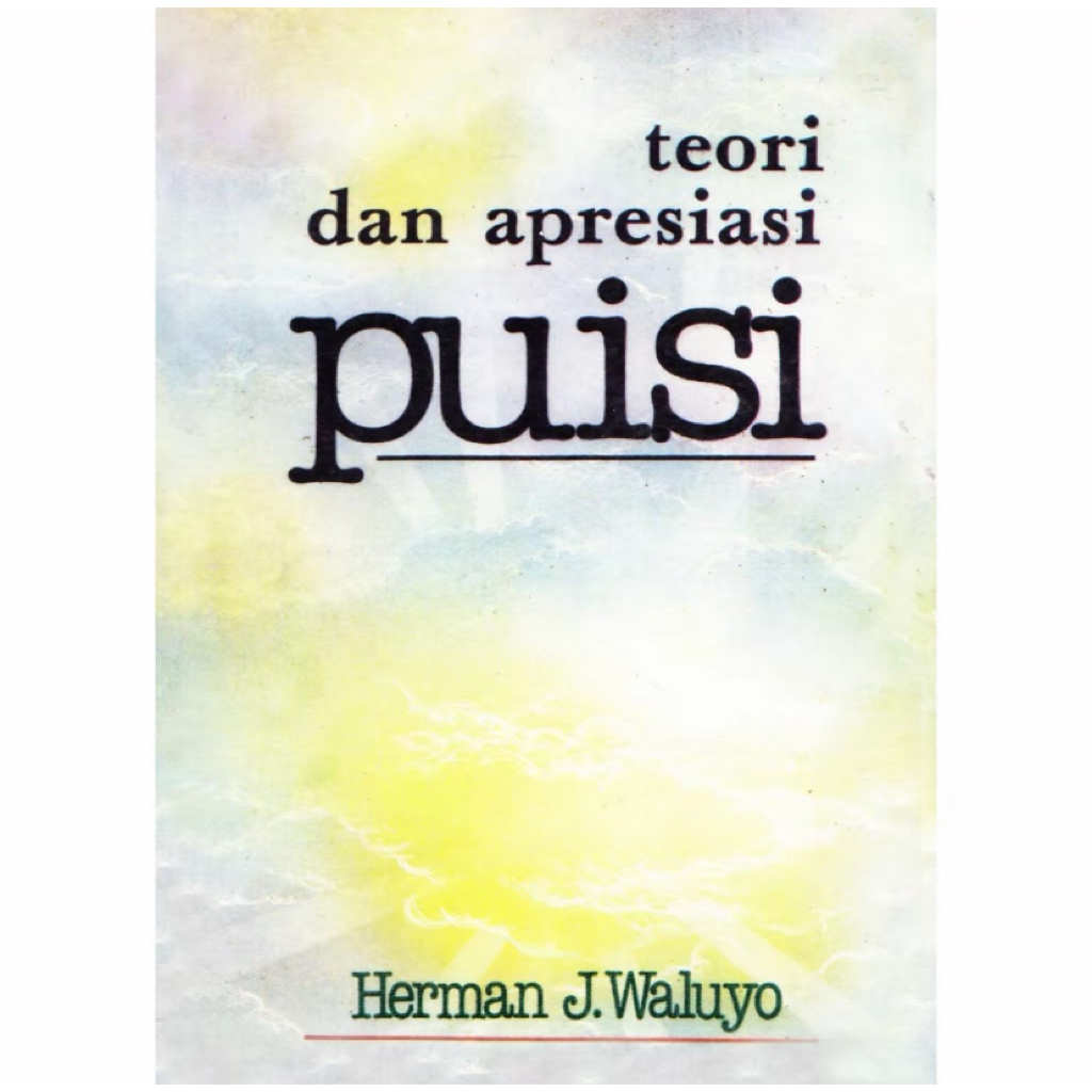TEORI DAN APRESIASI PUISI
