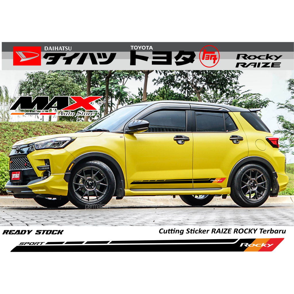 STICKER TOYOTA RAIZE DAIHATSU ROCKY CUTTING STICKER RAIZE ROCKY