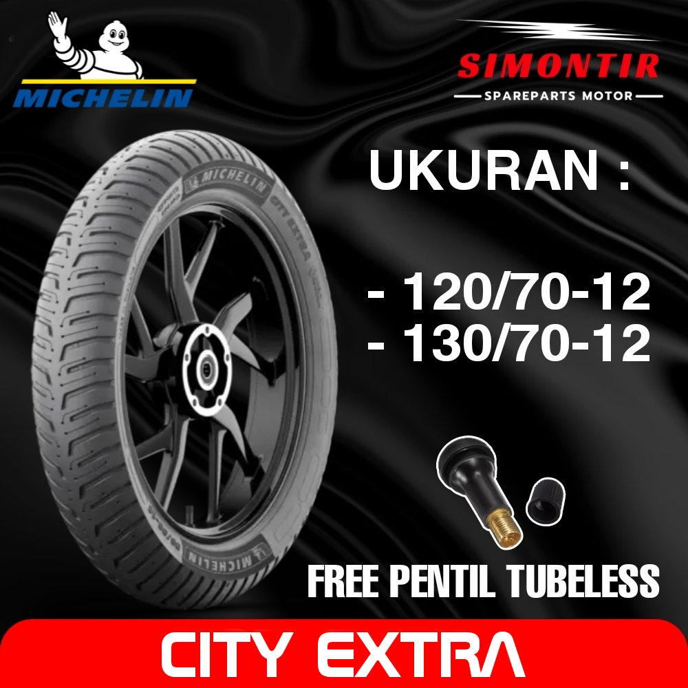 BAN MICHELIN CITY EXTRA BAN TUBELESS VESPA MATIC RING 12 UKURAN 120/70-12 BAN MOTOR VESPA MATIC SPRI