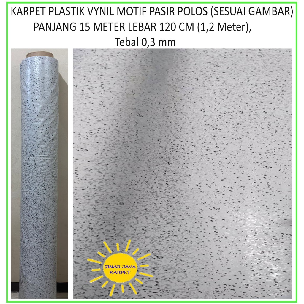 Karpet Lantai Plastik Vinyl 1 ROLL Panjang 15 Meter Lebar 1.2m MOTIF PASIR POLOS (SESUAI GAMBAR)