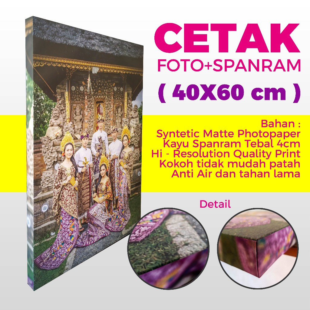 CETAK FOTO+SPANRAM FRAMELESS