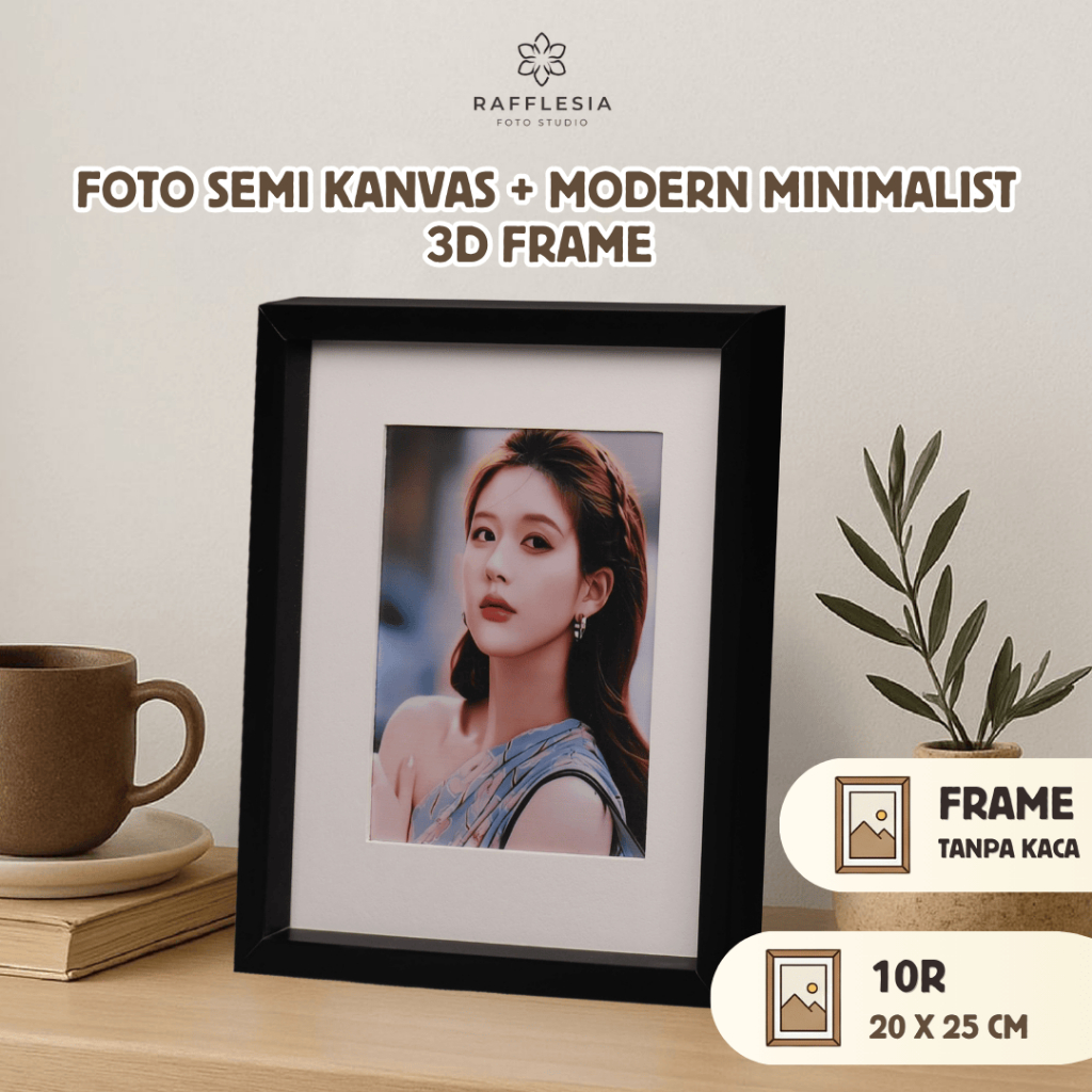 RAFFLESIA - Paket Cetak Foto 10R ( 20 x 25 cm ) Semi Kanvas + Bingkai 3D Modern Minimalist Hitam / P