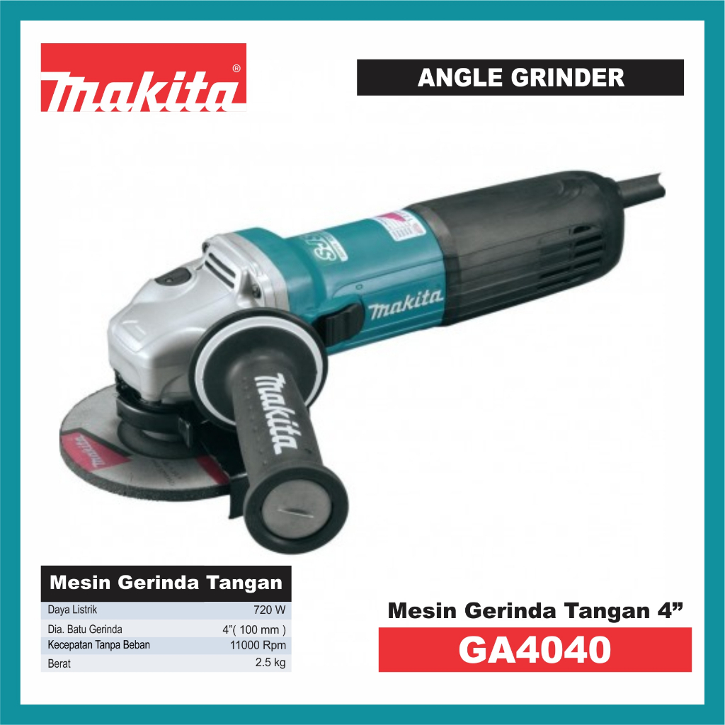 MAKITA GA4040/ Mesin Gerinda Listrik/ Angle Grinder 4" GA4040