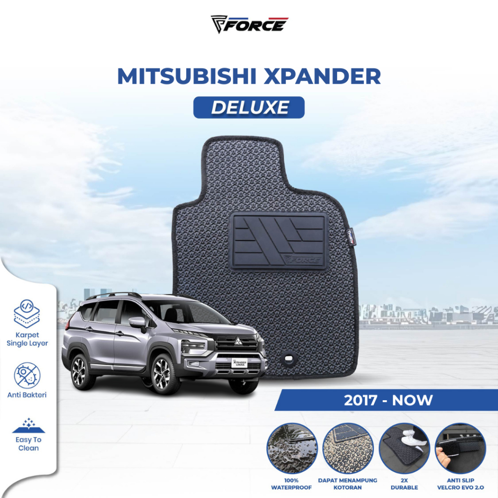 FORCE Karpet Mobil MISTUBISHI XPANDER / XPANDER CROSS / XPANDER ULTIMATE / XPANDER EXCEED Tipe DELUX