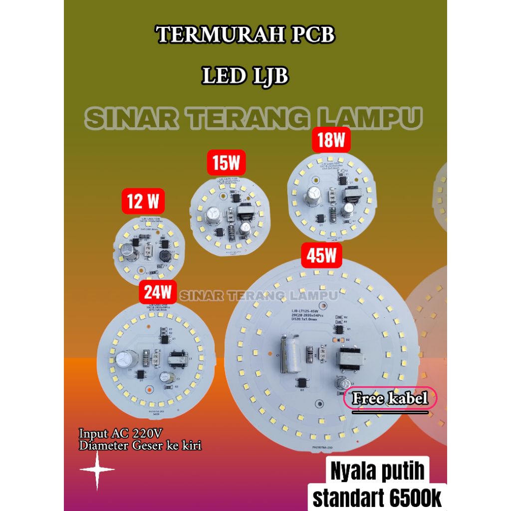 TERLARIS PCB LED AC LJB 220 V (SINAR TERANG LAMPU)